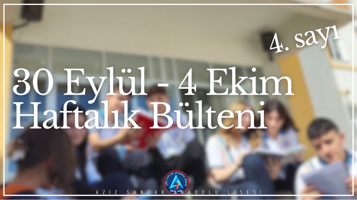 30 Eylül-4 Ekim Haftalık Veli Bülteni