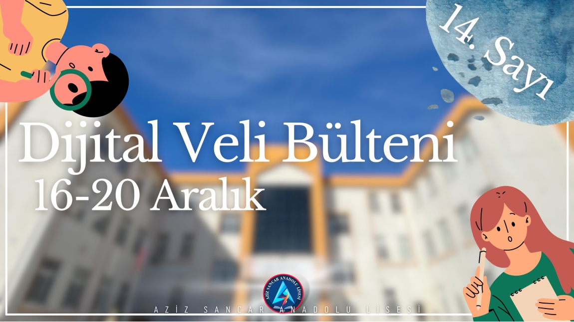 Dijital Veli Bülteni 14 Sayı 16-20 Aralık