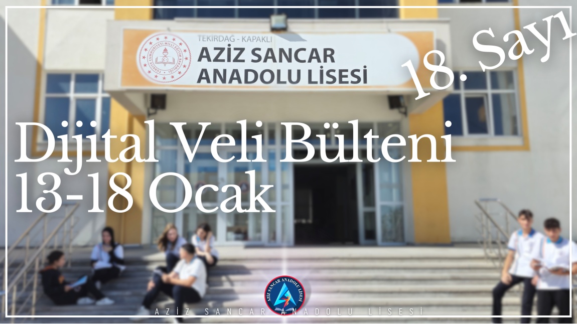 Dijital Veli Bülteni 18. Sayı 13-18 Ocak 