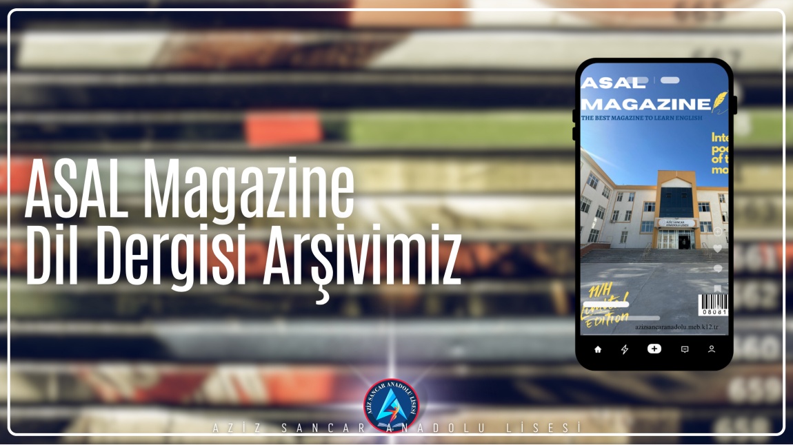 ASAL Magazine – Dili Kültüre Dönüştüren Dergi Serüveni